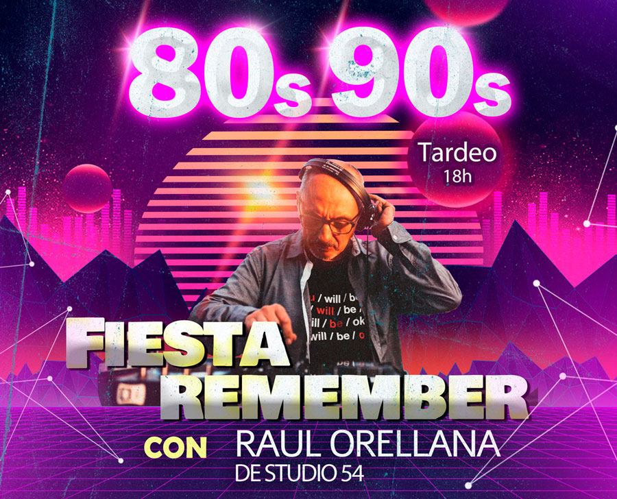 Fiesta remember con Raul Orellana